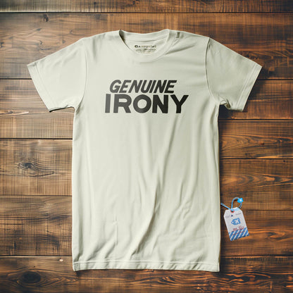 Genuine Irony - T-Shirt