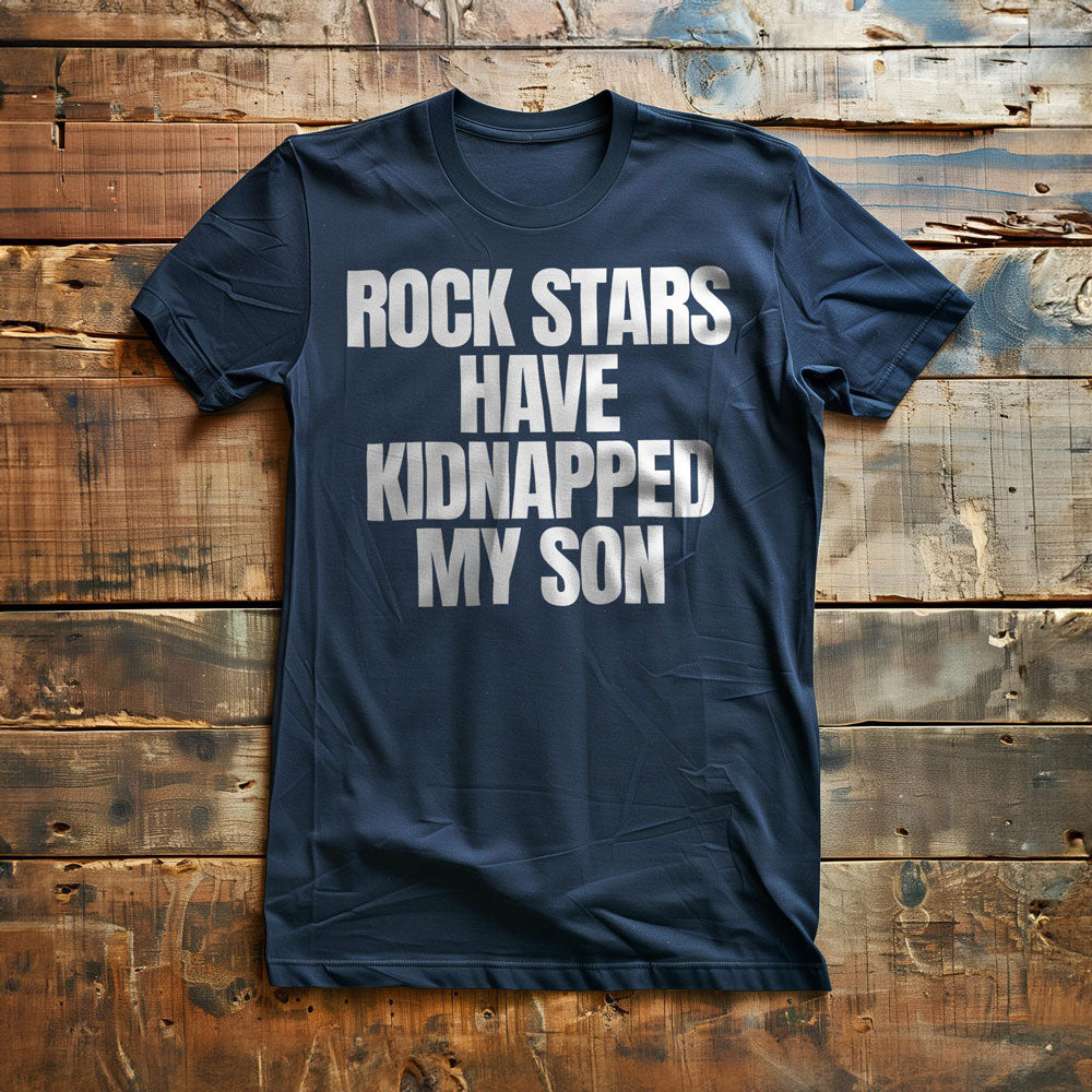 Rock Stars Have Kidnapped My Son T-Shirt – Regular Navy