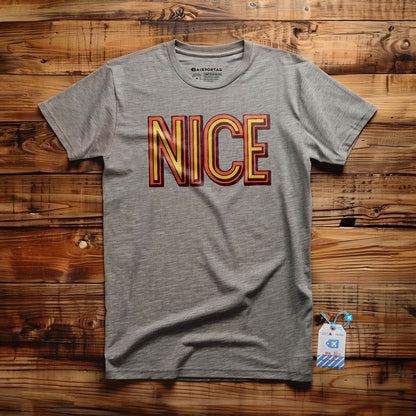NICE - T-Shirt