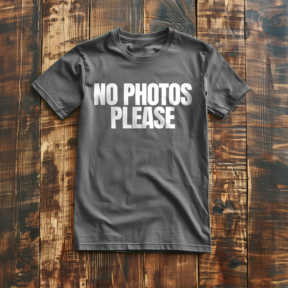 No Photos Please T-Shirt – Regular Asphalt