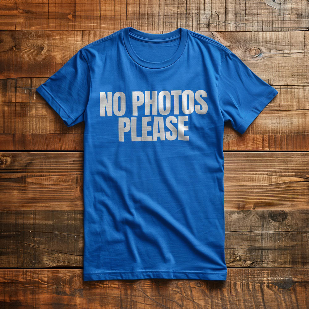 No Photos Please T-Shirt – Regular True Royal